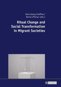 Produktbild: Ritual Change and Social Transformation in Migrant Societies