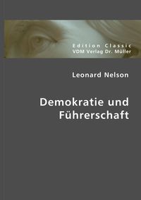 Produktbild: Nelson, L: Demokratie und F&uuml;hrerschaft
