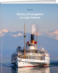 Produktbild: History of navigation on Lake Geneva