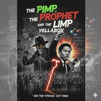 Produktbild: The Pimp The Prophet and The Limp
