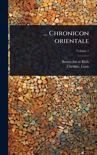Produktbild: ... Chronicon orientale