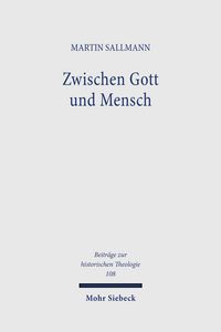 Produktbild: Zwischen Gott und Mensch