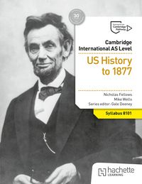 Produktbild: Cambridge International AS Level History: US History to 1877