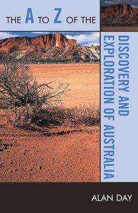 Produktbild: The A to Z of the Discovery and Exploration of Australia