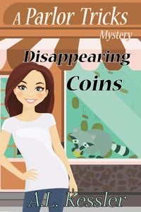 Produktbild: Disappearing Coins (Parlor Tricks Mystery, #2)