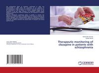 Produktbild: Therapeutic monitoring of clozapine in patients with schizophrenia