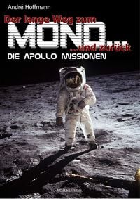 Produktbild: Der lange Weg zum Mond und zur&uuml;ck