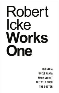 Produktbild: Robert Icke: Works One