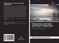 Produktbild: Federalism and Inter-municipal Cooperation