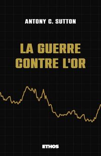 Produktbild: La guerre contre l or