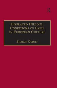Produktbild: Displaced Persons: Conditions of Exile in European Culture