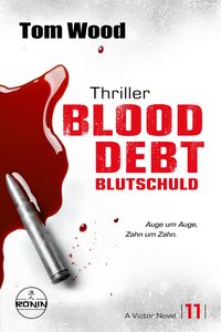 Produktbild: Blood Debt - Blutschuld. Auge um Auge, Zahn um Zahn.