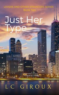 Produktbild: Just Her Type (Lovers and Other Strangers, #10)