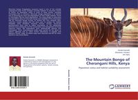 Produktbild: The Mountain Bongo of Cherangani Hills, Kenya