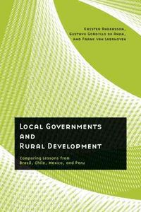 Produktbild: Andersson, K:  Local Governments and Rural Development