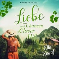 Produktbild: Liebe und Chancen in Clover Hill