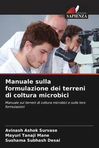 Produktbild: Manuale sulla formulazione dei terreni di coltura microbici