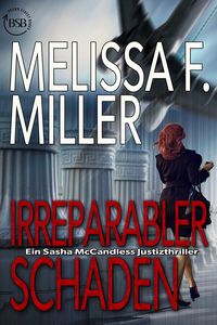 Produktbild: Irreparabler Schaden (Ein Sasha McCandless Justizthriller, #1)