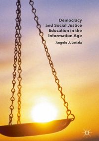 Produktbild: Democracy and Social Justice Education in the Information Age