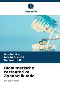 Produktbild: Biomimetische restaurative Zahnheilkunde