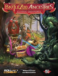 Produktbild: Seifter, M: Battlezoo Ancestries: Classic Creatures (5e)