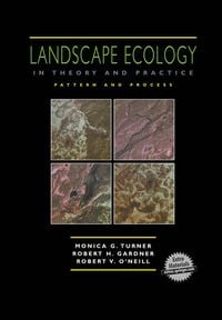 Bild vom Artikel Landscape Ecology in Theory and Practice vom Autor Monica G. Turner