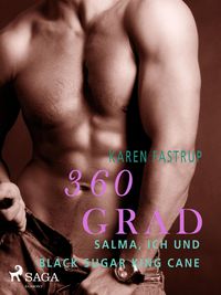 Produktbild: 360 Grad - Salma, ich und Black Sugar King Cane