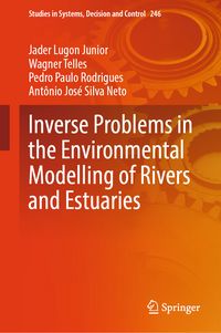 Produktbild: Inverse Problems in the Environmental Modelling of Rivers and Estuaries