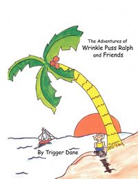 Produktbild: The Adventures of Wrinkle Puss Ralph and Friends