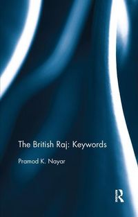 Produktbild: Nayar, P: The British Raj: Keywords