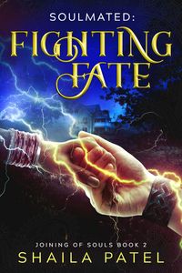Produktbild: Fighting Fate (Joining of Souls, #2)