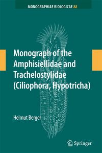 Produktbild: Monograph of the Amphisiellidae and Trachelostylidae (Ciliophora, Hypotricha)