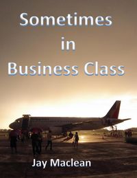 Produktbild: Sometimes in Business Class