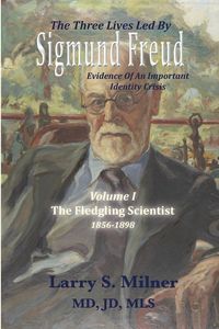 Produktbild: The Three Lives Led By Sigmund Freud