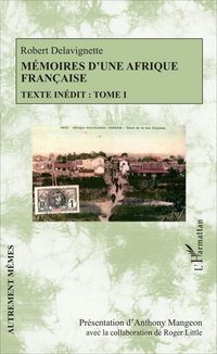 Produktbild: M&eacute;moires d'une Afrique fran&ccedil;aise