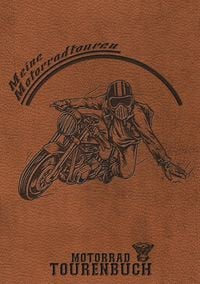 Produktbild: Motorrad Tourenbuch - Meine Motorradtouren