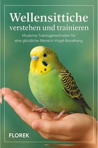 Produktbild: Wellensittiche verstehen und trainieren