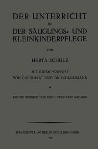 Produktbild: Der Unterricht in der S&auml;uglings- und Kleinkinderpflege