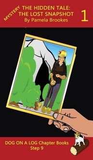 Produktbild: Brookes, P: Hidden Tale 1 (The Lost Snapshot) Chapter Book