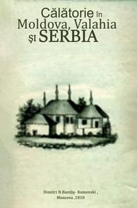Produktbild: Calatorie &icirc;n Moldova, Valahia si Serbia