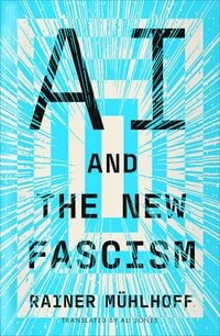 Produktbild: AI and the New Fascism