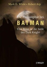 Produktbild: Die Philosophie bei Batman