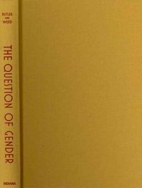 Produktbild: The Question of Gender: Joan W. Scott's Critical Feminism