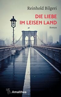 Produktbild: Die Liebe im leisen Land
