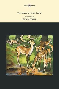 Produktbild: The Animal Why Book - Pictures by Edwin Noble