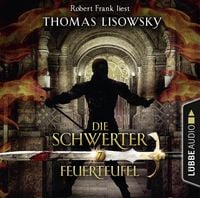Produktbild: Feuerteufel - Die Schwerter - Die High-Fantasy-Reihe, Folge 7