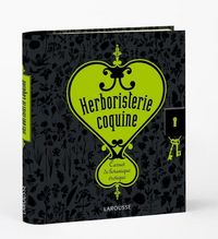 Produktbild: Herboristerie coquine : carnet de botanique &eacute;rotique