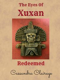 Produktbild: The Eyes of Xuxan - Part III