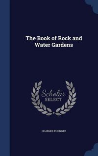 Produktbild: The Book of Rock and Water Gardens