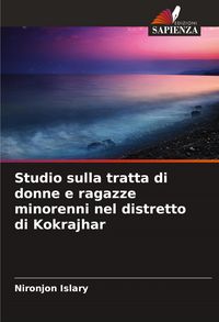 Produktbild: Studio sulla tratta di donne e ragazze minorenni nel distretto di Kokrajhar